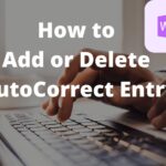 how to create AutoCorrect Entry in Word