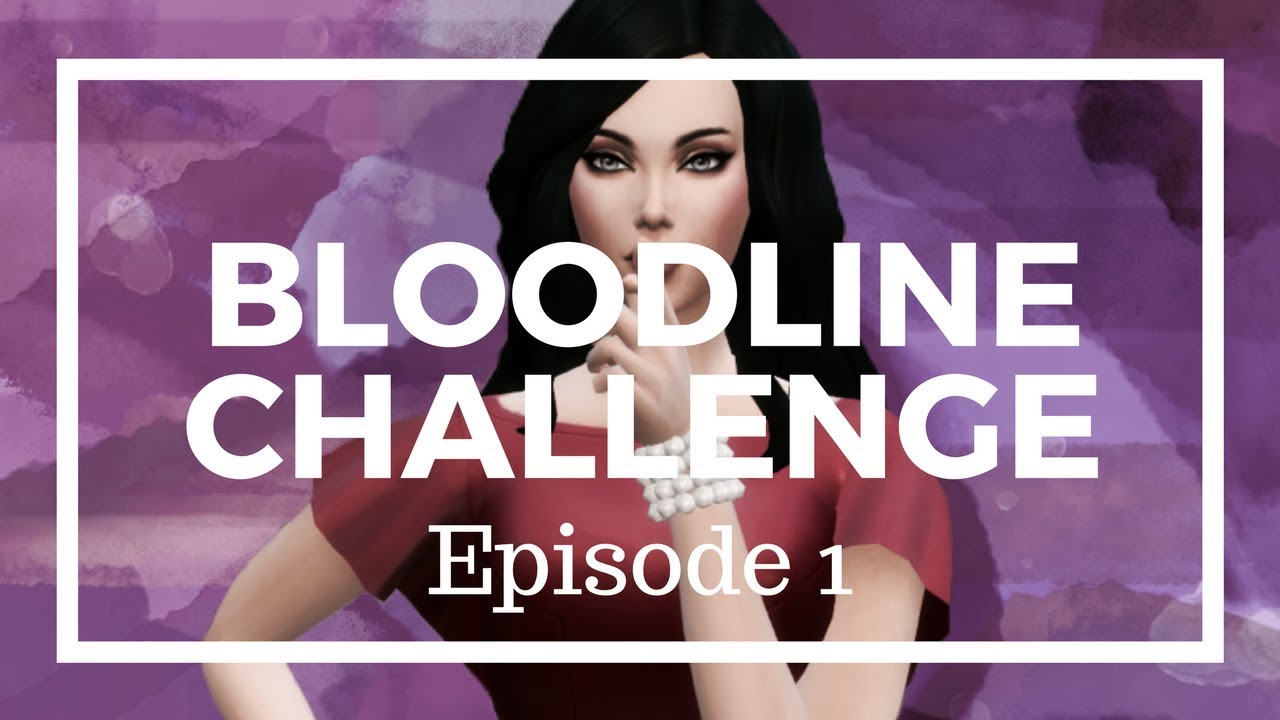 The Bloodline Challenge